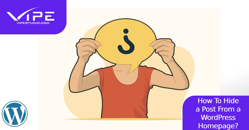 How To Hide a Post From a WordPress Homepage?