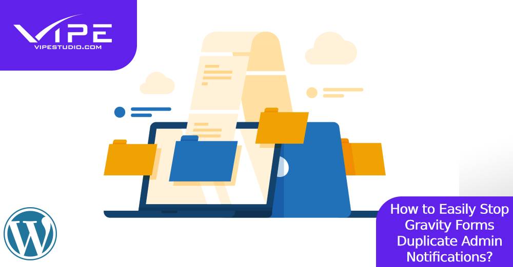 How to Easily Stop Gravity Forms Duplicate Admin Notifications?