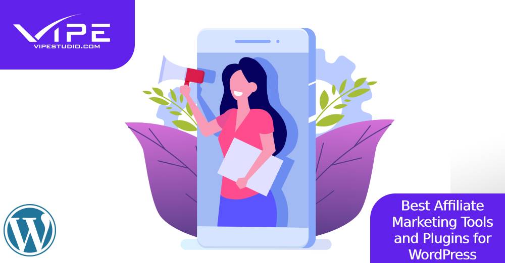 Best Affiliate Marketing Tools and Plugins for WordPress