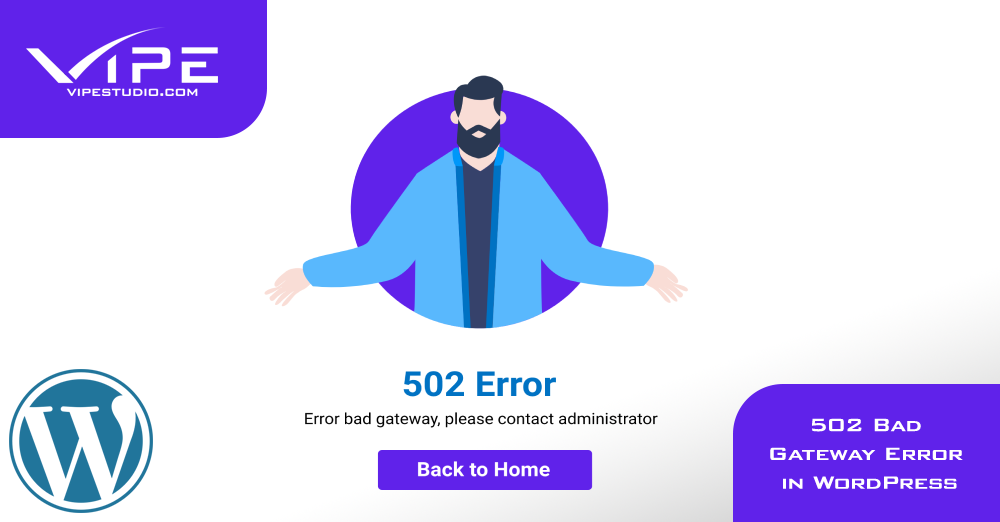 502 Bad Gateway Error in WordPress