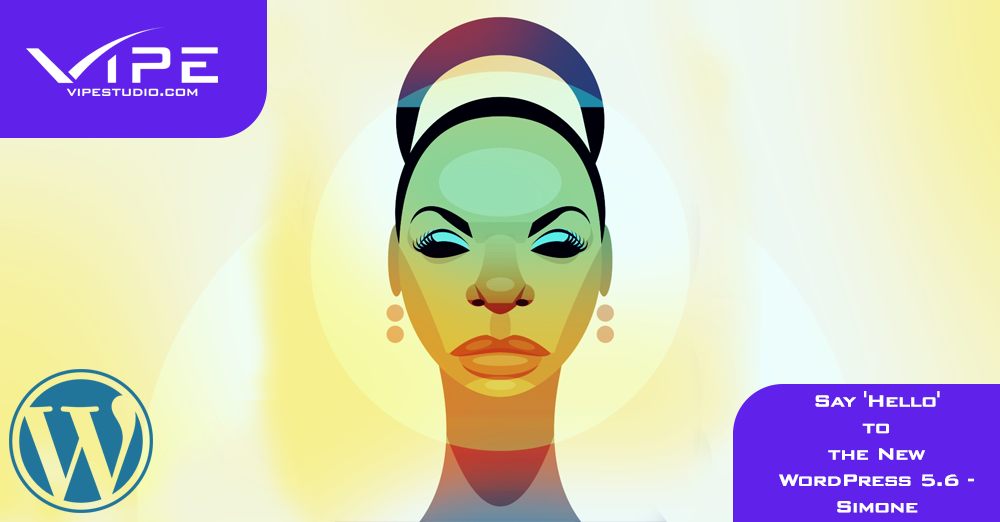 Say ‘Hello’ to the New WordPress 5.6 – Simone