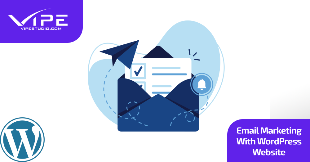 Email Marketing With WordPress Website