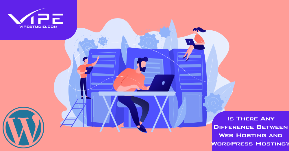 Is There Any Difference Between Web Hosting and WordPress Hosting?