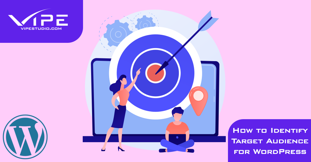 How to Identify Target Audience for WordPress