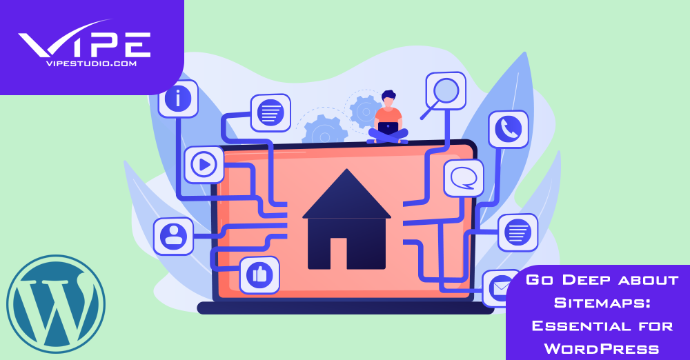 Go Deep About Sitemaps: Essential for WordPress