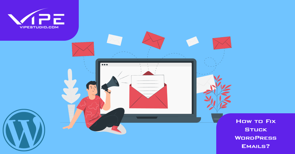 How to Fix Stuck WordPress Emails