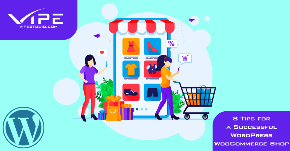 8 Tips for a Successful WordPress WooCommerce Shop