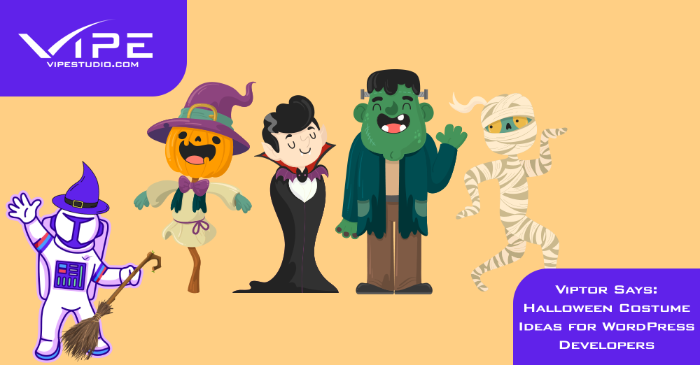 Viptor Says: Halloween Costume Ideas for WordPress Developers