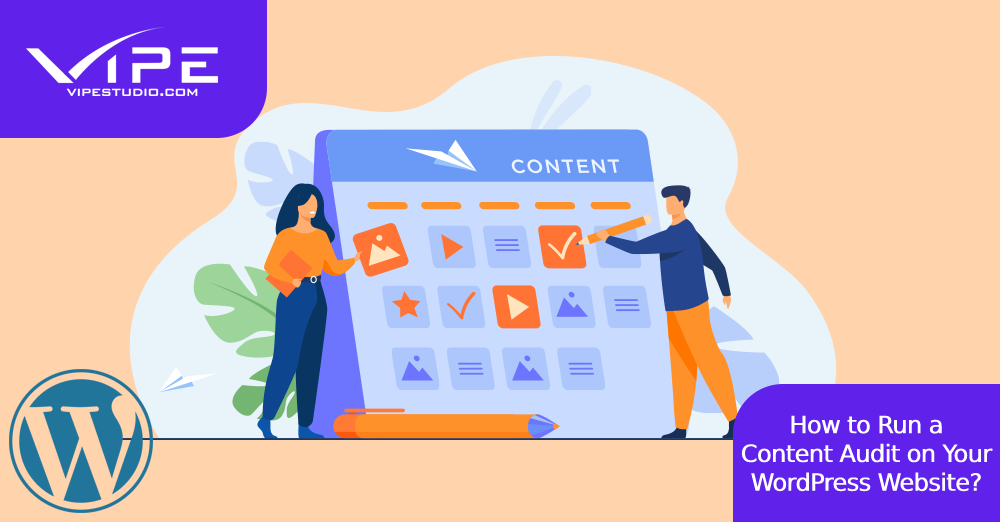 How to Run a Content Audit on Your WordPress Website?