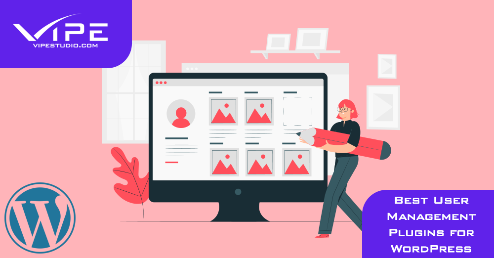 Best User Management Plugins for WordPress