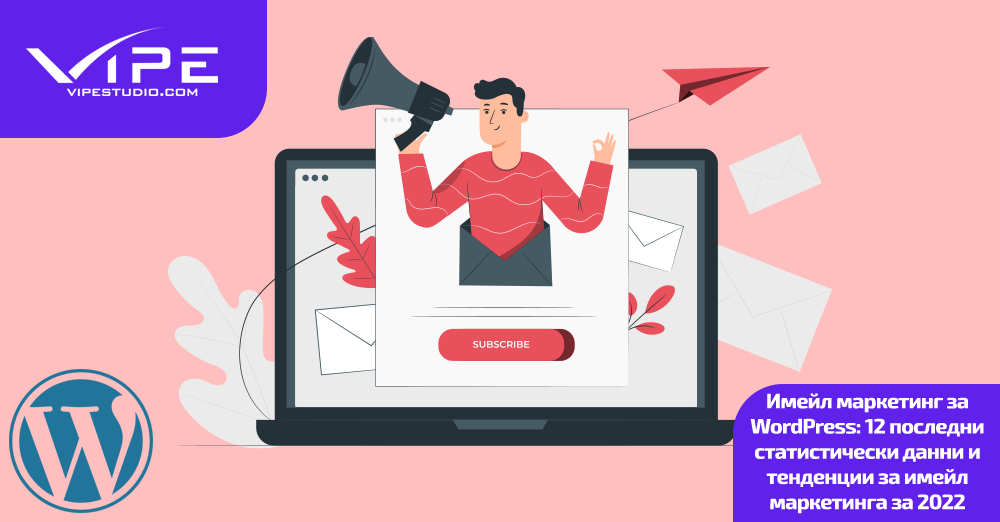 Имейл маркетинг за WordPress: 12 последни статистически данни и тенденции за имейл маркетинга за 2022
