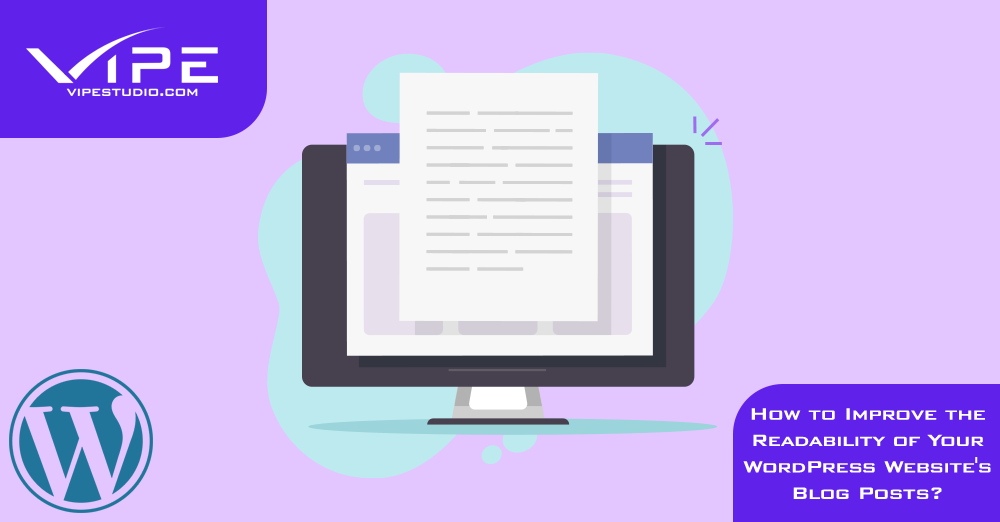 How to Improve the Readability of Your WordPress Website’s Blog Posts?
