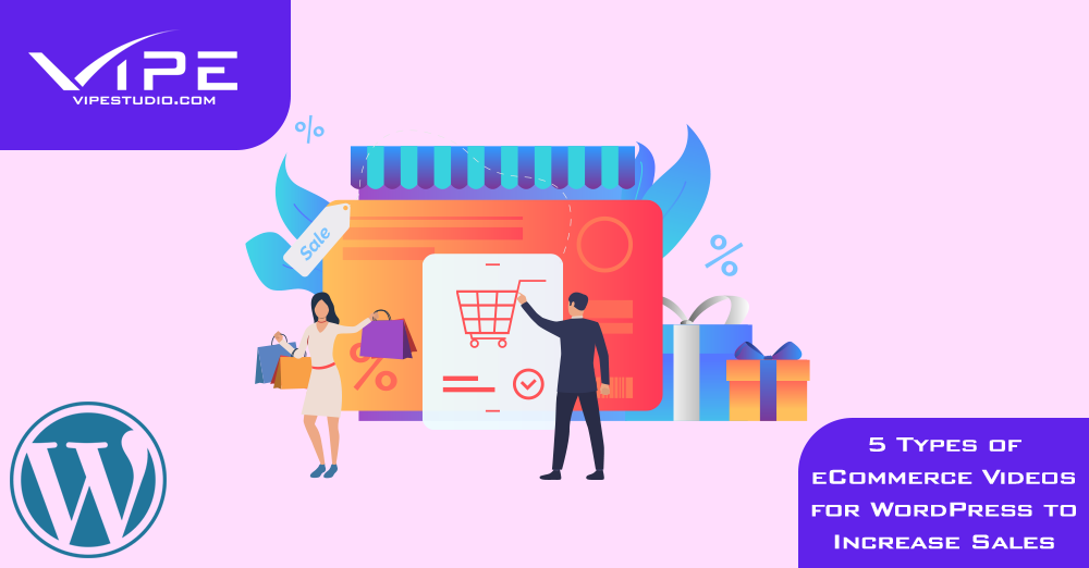 5 Types of eCommerce Videos for WordPress to Increase Sales
