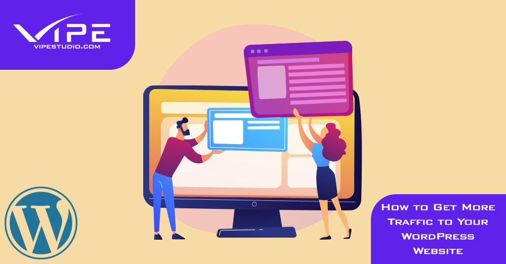 How to Get More Traffic to Your WordPress Website