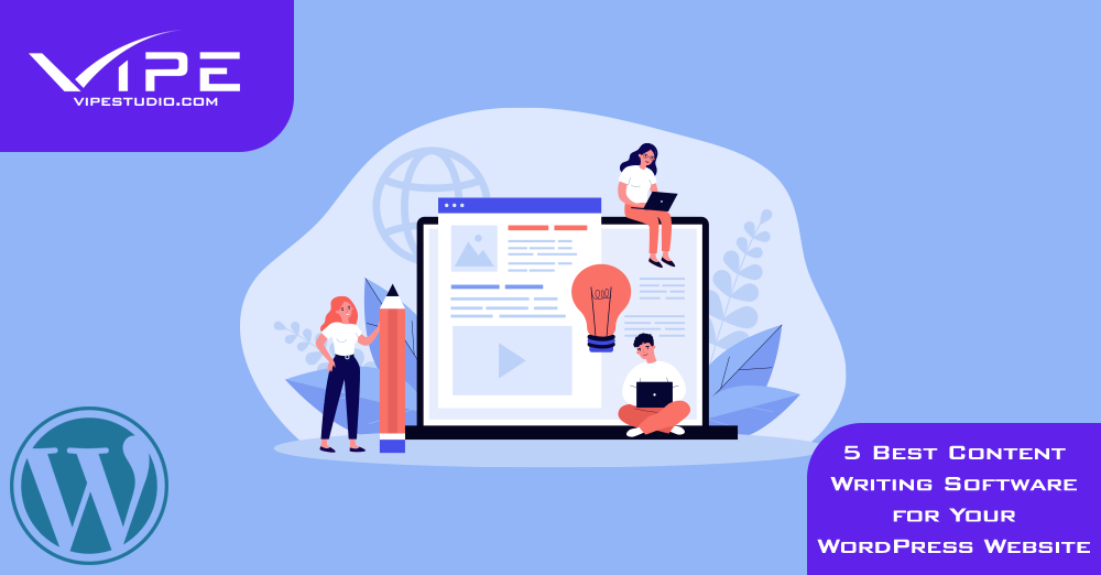 5 Best Content Writing Software for Your WordPress Website