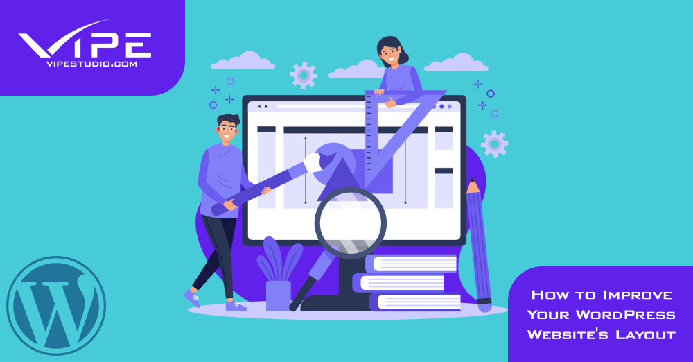 How to Improve Your WordPress Website’s Layout