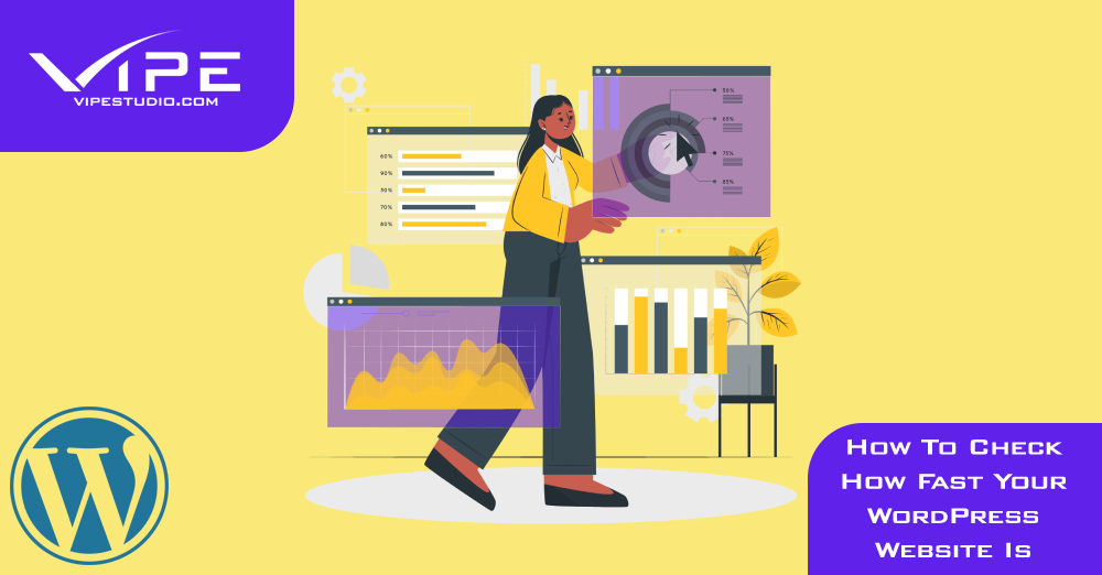 How To Check How Fast Your WordPress Website Is
