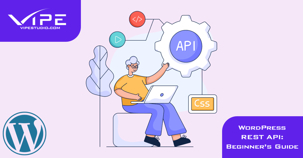 WordPress REST API: Beginner’s Guide