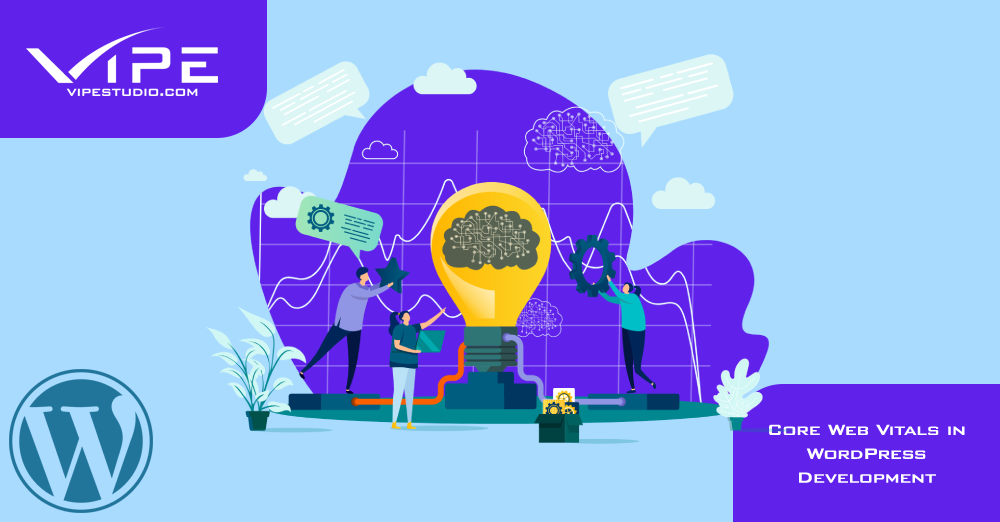 Core Web Vitals in WordPress Development