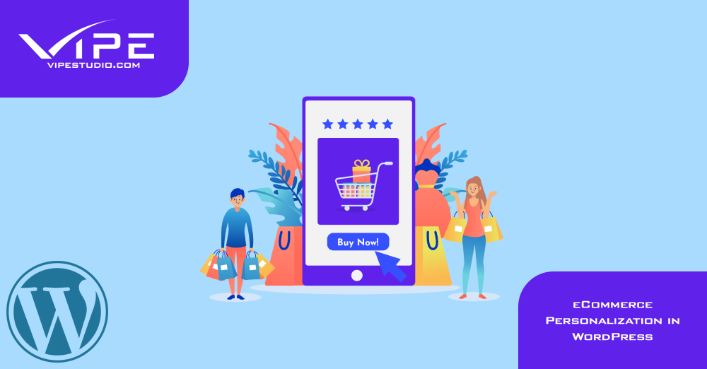 eCommerce Personalization in WordPress