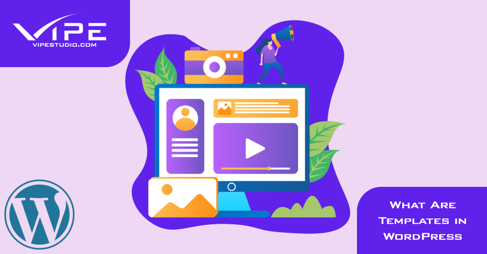 What Are Templates in WordPress