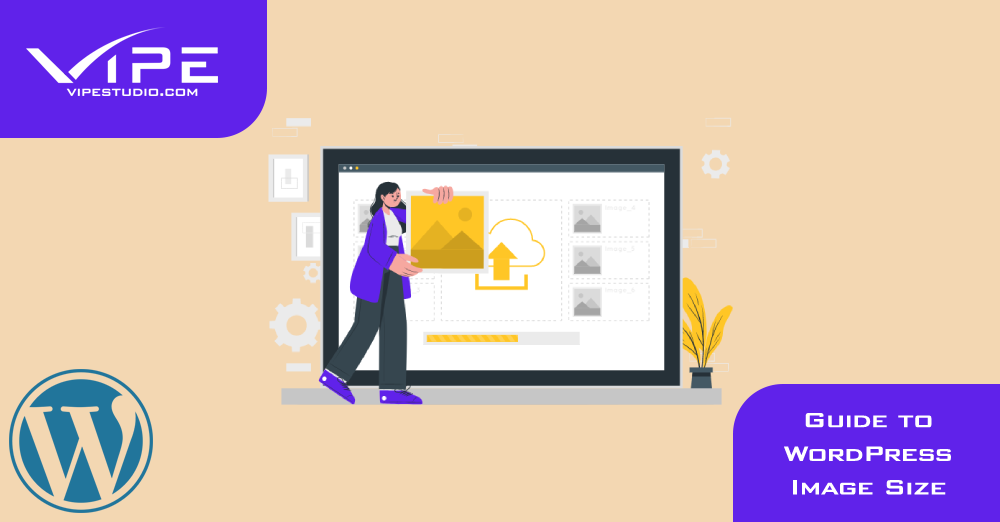 Guide to WordPress Image Size