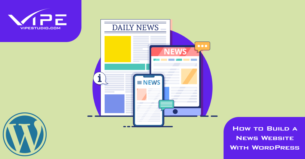 How to Build a News Website With WordPress