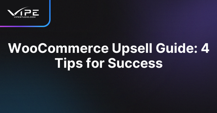 WooCommerce Upsell Guide: 4 Tips for Success