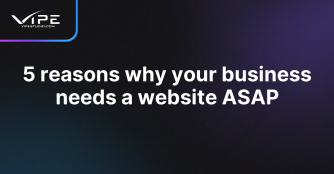 5 reasons why your business needs a website ASAP