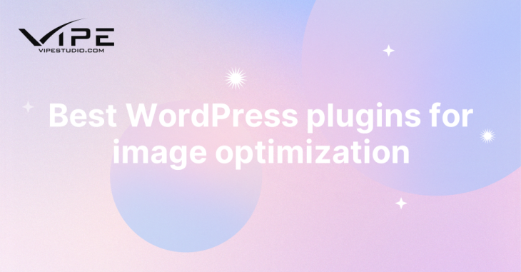 Best WordPress plugins for image optimization