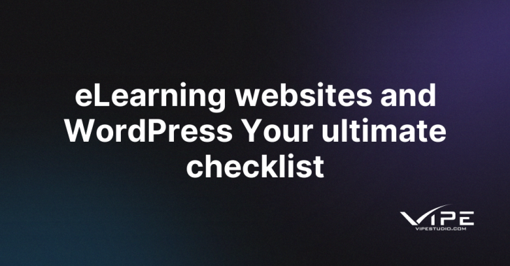 eLearning websites and WordPress Your ultimate checklist