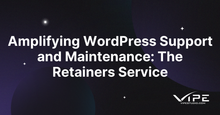 Amplifying WordPress Support and Maintenance: The Retainers Service