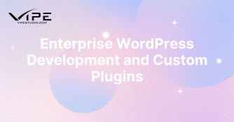 Enterprise WordPress Development and Custom Plugins