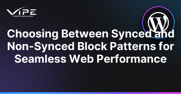 Choosing Between Synced and Non-Synced Block Patterns for Seamless Web Performance