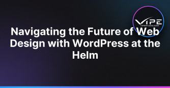 Navigating the Future of Web Design with WordPress at the Helm