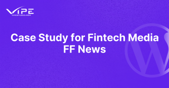 Case Study for Fintech Media FF News