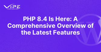 PHP 8.4 Is Here: A Comprehensive Overview of the Latest Features