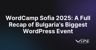WordCamp Sofia 2025: A Full Recap of Bulgaria’s Biggest WordPress Event