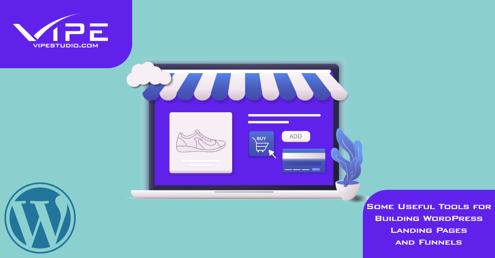 Building WordPress Landing Pages and Funnels | Vipe Studio