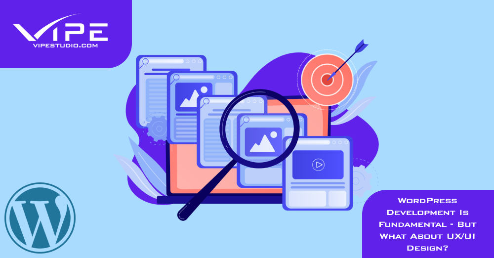 WordPress Development and UX/UI Design | Vipe Studio
